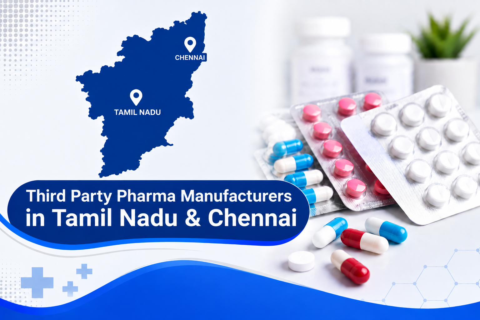Third Party Pharma Manufacturers in Tamil Nadu & Chennai
